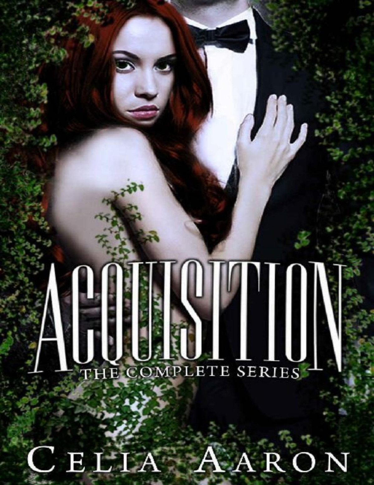 Acquisition The Complete Series Celia Aaron