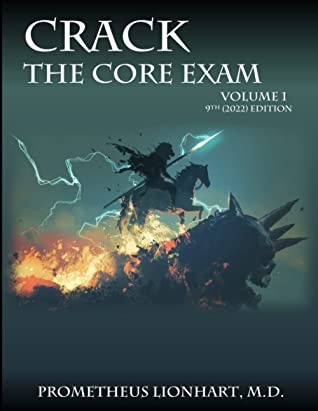 Crack The Core Exam Volume 1 9th 2022 Edition 9th Edition Prometheus Lionhart Md