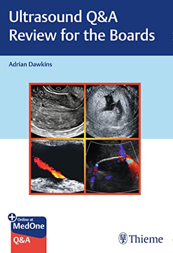 Ultrasound Qa Review For The Boards Illustrated Adrian Dawkins