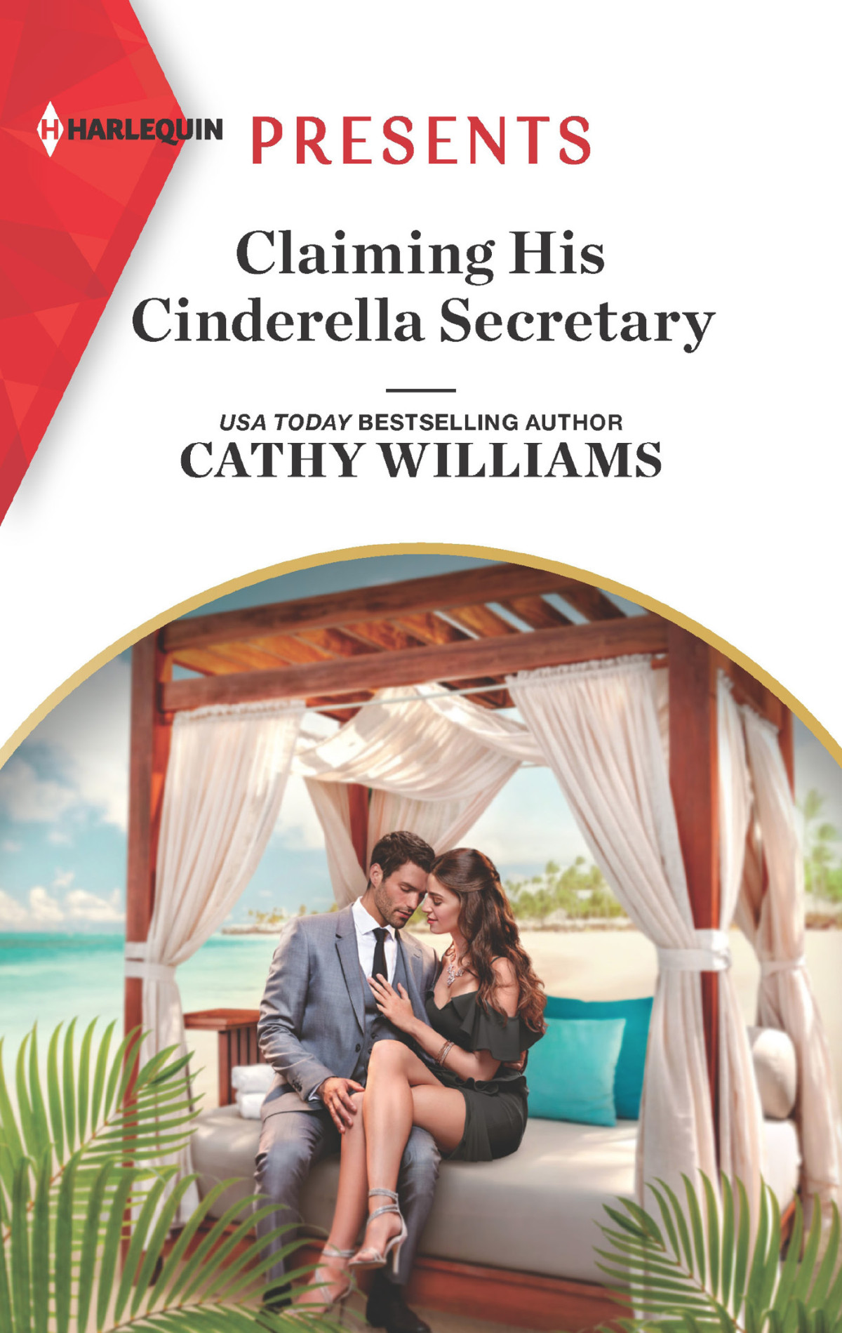 Claiming His Cinderella Secretary Cathy Williams