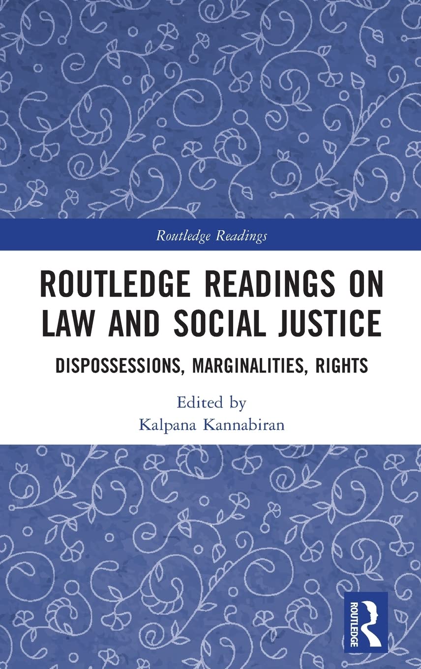 Routledge Readings On Law And Social Justice Dispossessions Marginalities Rights 1st Edition Kalpana Kannabiran Editor