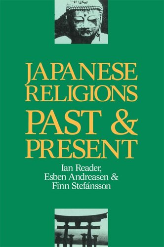 Japanese Religions Past And Present Esben Andreasen Ian Reader Finn Stefansson