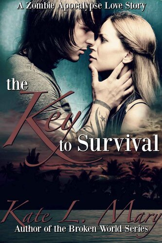 The Key To Survival Mary Kate L