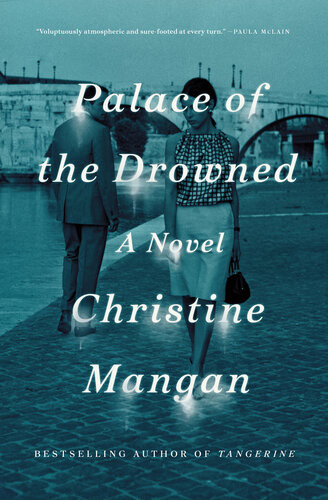 Palace Of The Drowned Christine Mangan