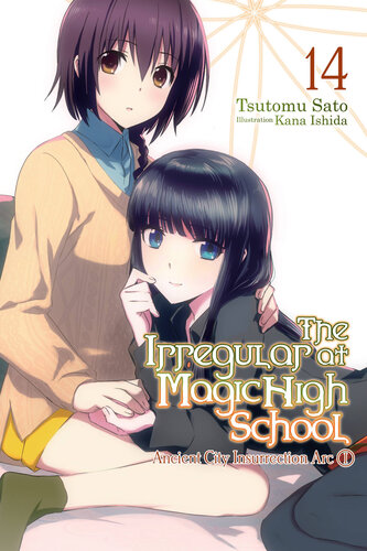 The Irregular At Magic High School Vol 14 Light Novel Tsutomu Sato