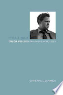 Its All True Orson Welless Panamerican Odyssey Catherine L Benamou