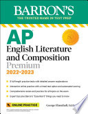 Ap English Literature And Composition Premium 20222023 8 Practice Tests Comprehensive Review Online Practice George Ehrenhaft