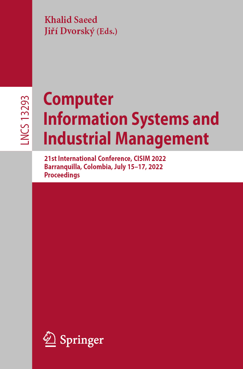 Computer Information Systems And Industrial Management 21st International Conference Cisim 2022 Khalid Saeed