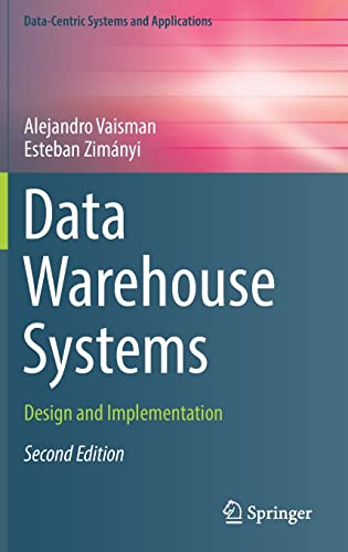Data Warehouse Systems Design And Implementation 2nd Edition 2nd Edition Alejandro Vaisman