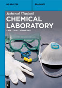 Chemical Laboratory Safety And Techniques Mohamed Elzagheid