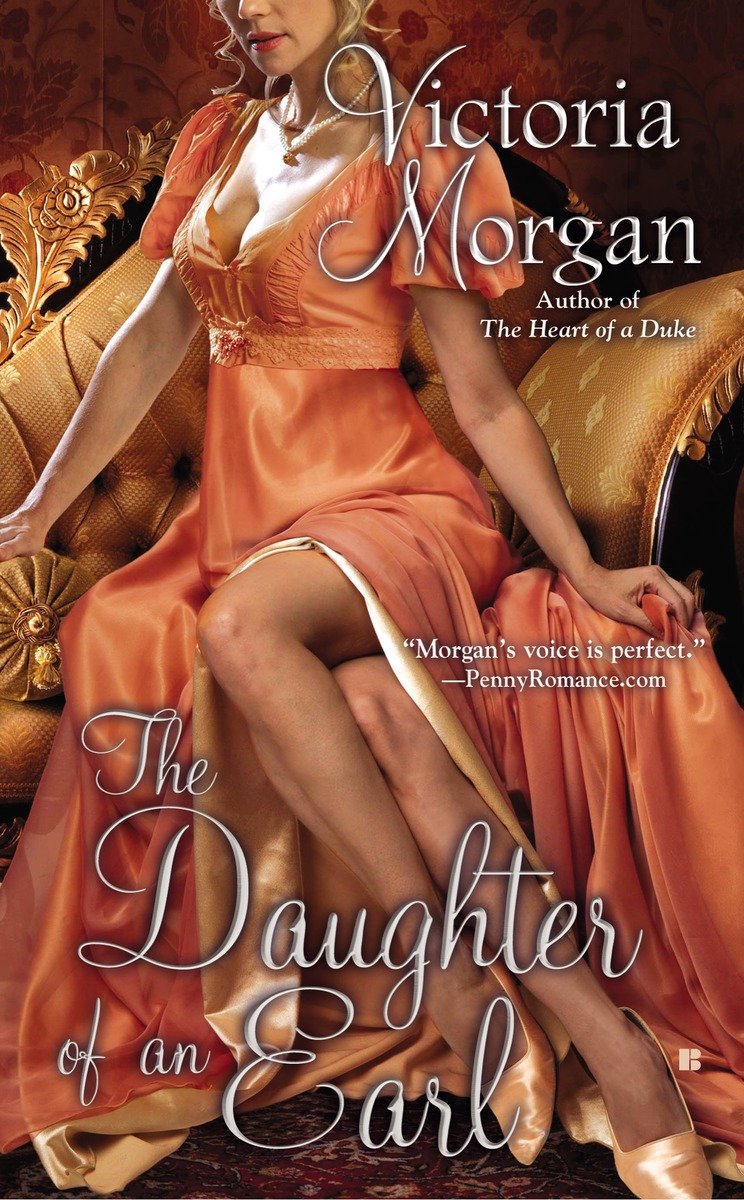 The Daughter Of An Earl Victoria Morgan