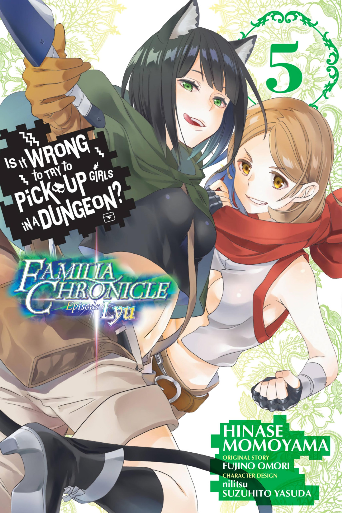Is It Wrong To Try To Pick Up Girls In A Dungeon Familia Chronicle 05 Episode Lyu Fujino Omor Hinase Momoyama
