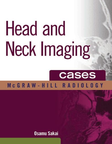 Head And Neck Imaging Cases Osamu Sakai