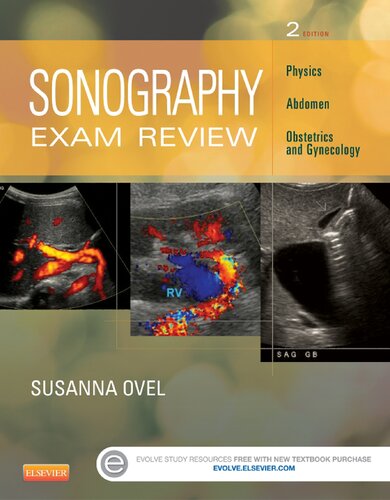 Sonography Exam Review Physics Abdomen Obstetrics And Gynecology 2nd Edition Susanna Ovel Rdms Rvt Rtr