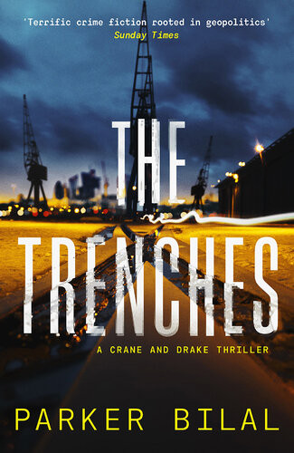 The Trenches Parker Bilal