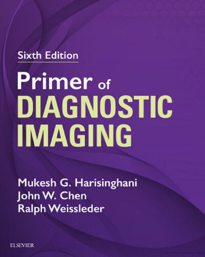 Primer Of Diagnostic Imaging Expert Consult Online And Print 6th Edition Mukesh Mgh Harisinghani Md