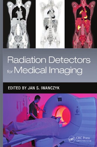 Radiation Detectors For Medical Imaging Jan S Iwanczyk