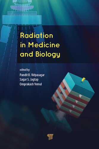 Radiation In Medicine And Biology 1st Edition Pandit B Vidyasagar Editor