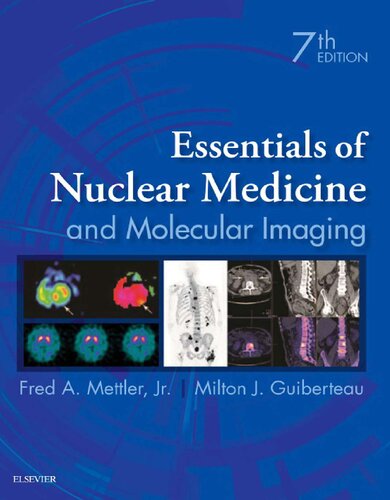 Essentials Of Nuclear Medicine And Molecular Imaging Expert Consult Online And Print 7th Edition Fred A Mettler Jr Md Mph