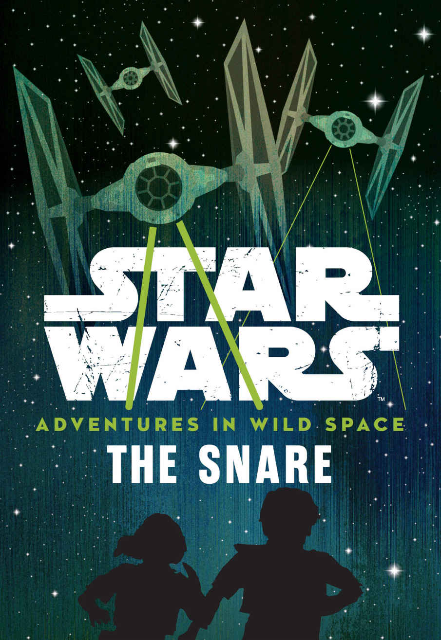 Star Wars Adventures In Wild Space The Snare Book 1 Cavan Scott