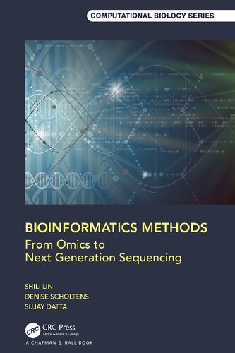 Bioinformatics Methods From Omics To Next Generation Sequencing Sujay Datta