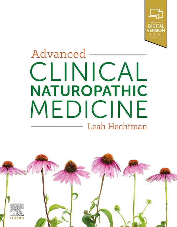 Advanced Clinical Naturopathic Medicine Leah Hechtman
