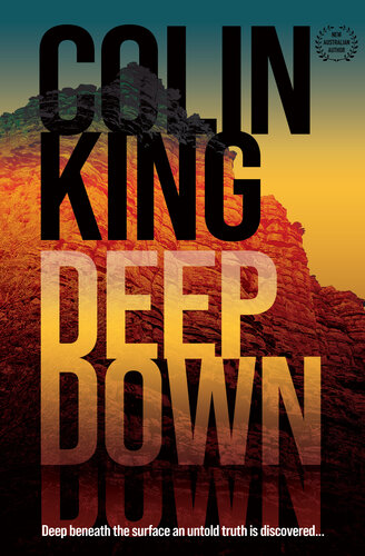 Deep Down Colin King