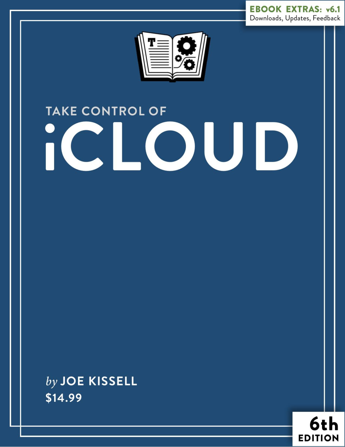 Take Control Of Icloud 61 Apple Os Apple Ios Joe Kissell