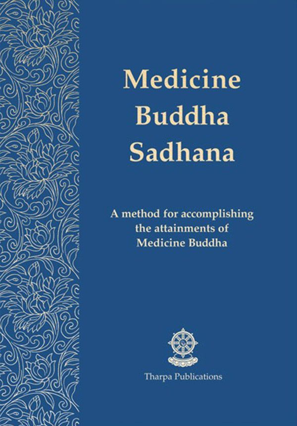 Medicine Buddha Sadhana Geshe Kelsang Gyatso