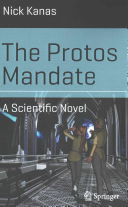 The Protos Mandate Nick Kanas