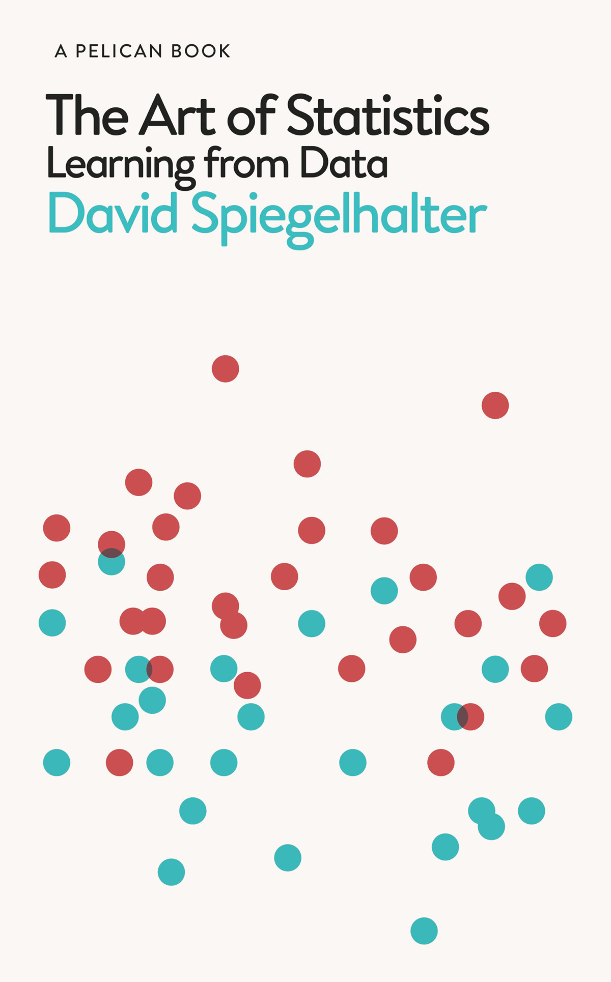 The Art Of Statistics Learning From Data David Spiegelhalter