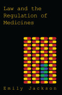 Law And The Regulation Of Medicines 1st Edition Emily Jackson