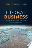 Global Business In The Age Of Destruction And Distraction Mahesh Joshi