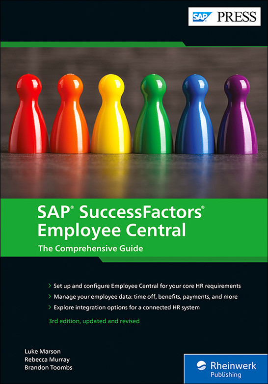 Sap Successfactors Employee Central The Comprehensive Guide 3rd Edition 3rd Marson
