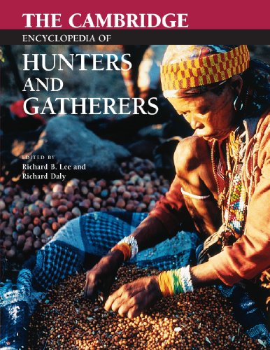 The Cambridge Encyclopedia Of Hunters And Gatherers Richard B Lee