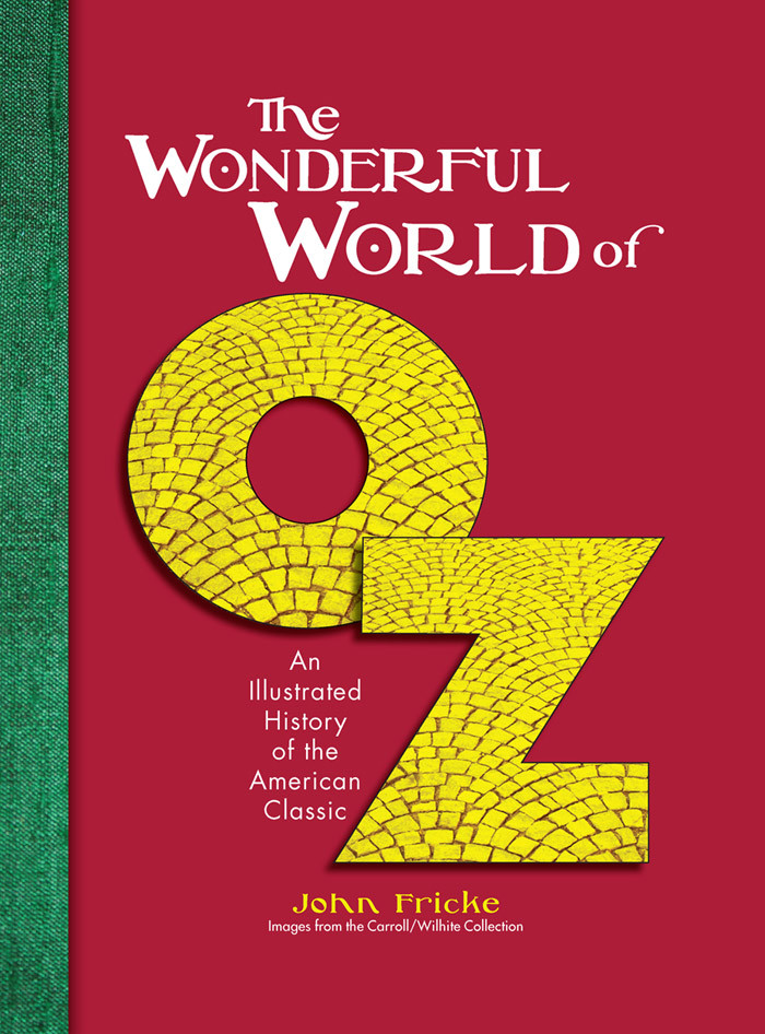 The Wonderful World Of Oz John Fricke