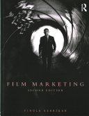 Film Marketing 2nd Edition Finola Kerrigan