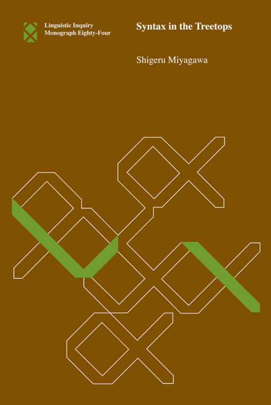 Syntax In The Treetops Miyagawa Shigeru
