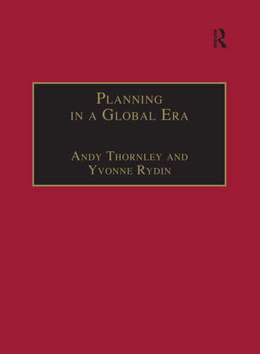 Planning In A Global Era Andy Thornley