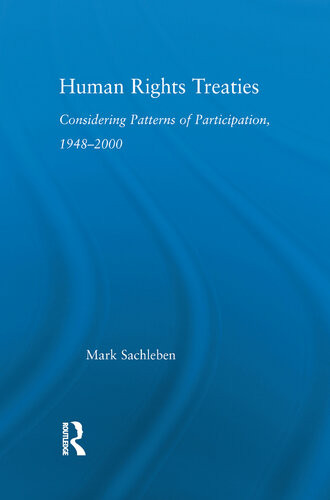 Human Rights Treaties Considering Patterns Of Participation 19482000 Mark Sachleben