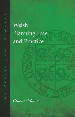Welsh Planning Law And Practice Graham Walters