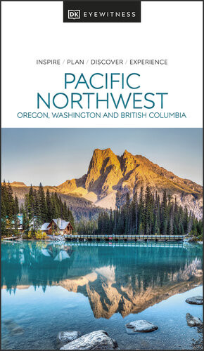 Dk Eyewitness Pacific Northwest Dk Eyewitness