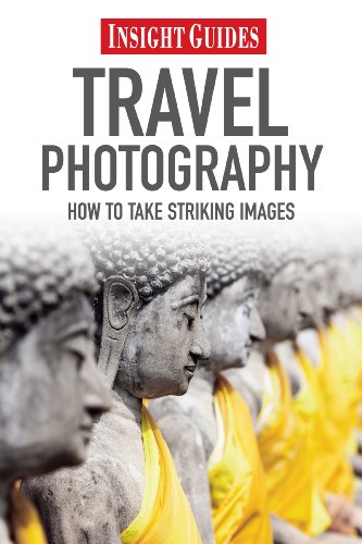 Insight Guides Travel Photography How To Take Striking Images Tony Halliday Editor