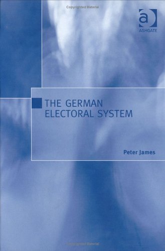 The German Electoral System Peter James