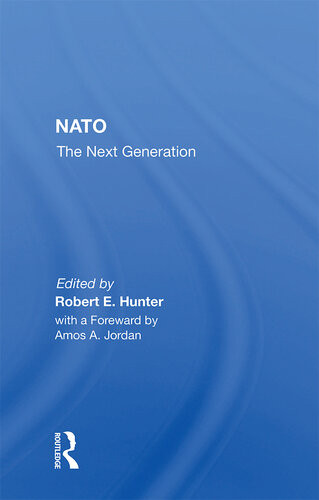 Nato The Next Generation Robert E Hunter