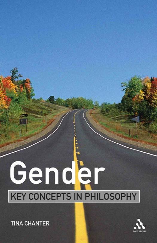 Gender Key Concepts In Philosophy Tina Chanter