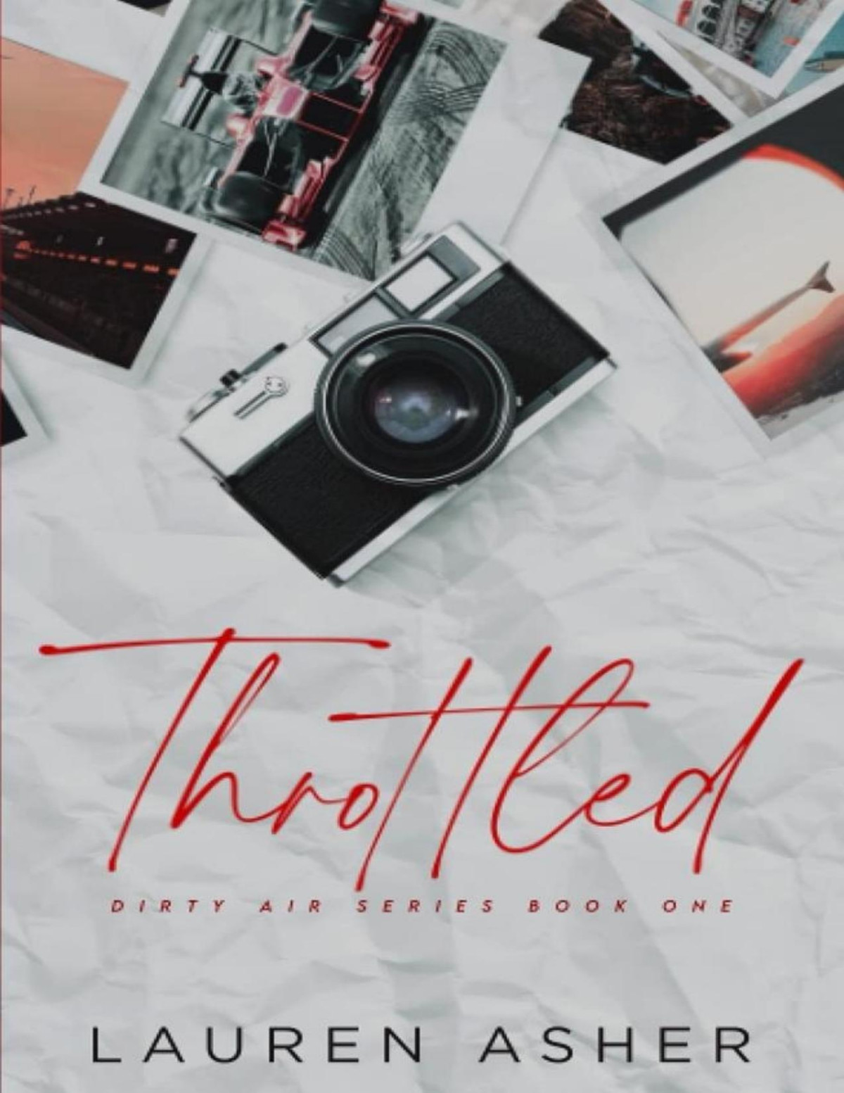 Throttled Dirty Air Book 1 Lauren Asher