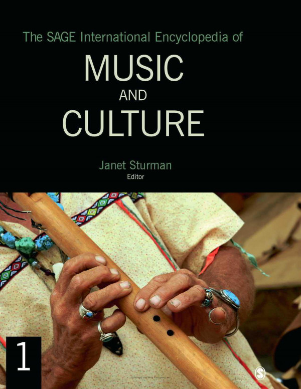 The Sage International Encyclopedia Of Music And Culture 1st Edition Janet Lynn Sturman