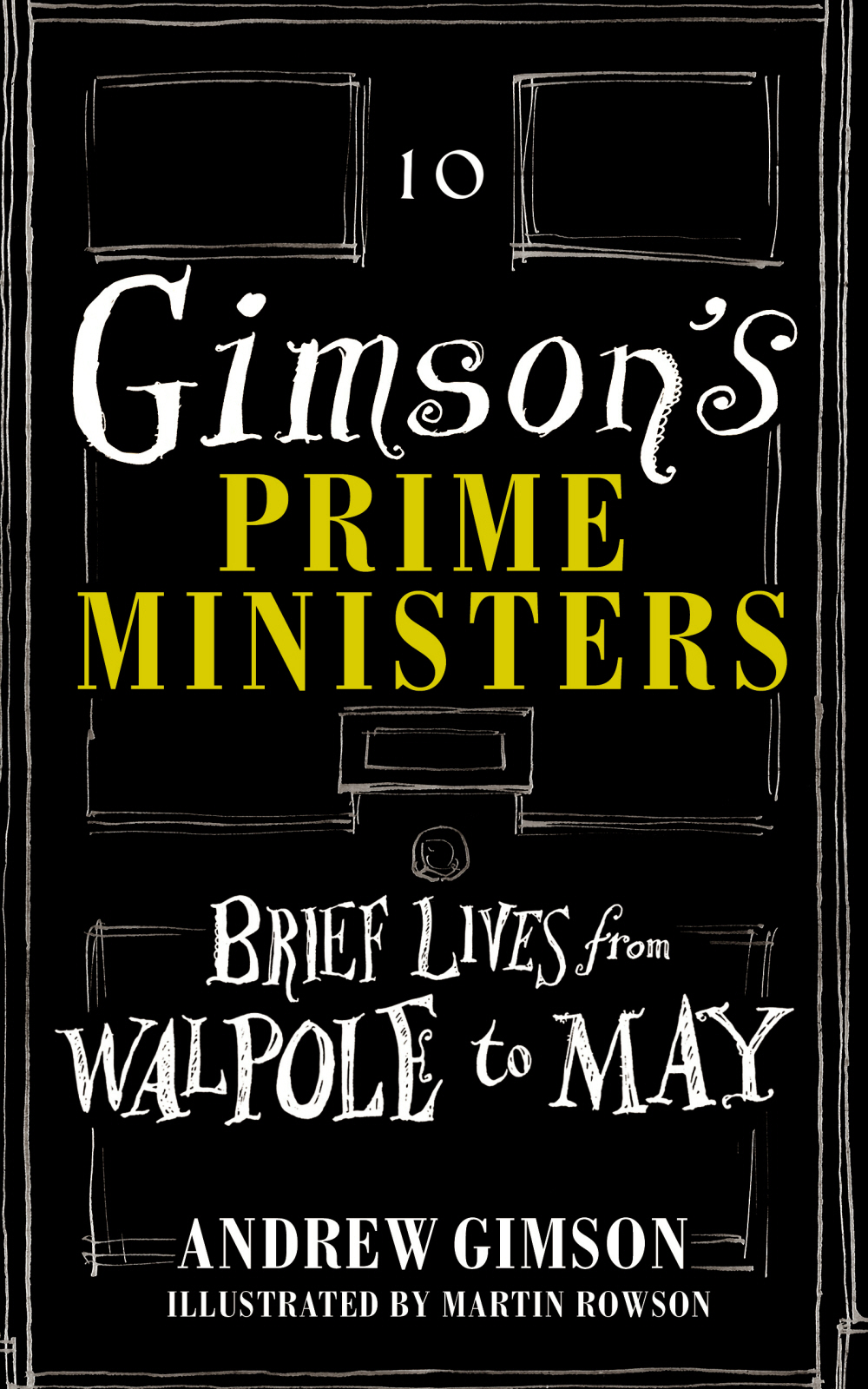 Gimsons Prime Ministers Gimson Andrew