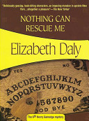 Nothing Can Rescue Me Elizabeth Daly